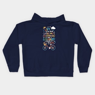 Life Is About Mistakes And Learning Colorful Design Kids Hoodie